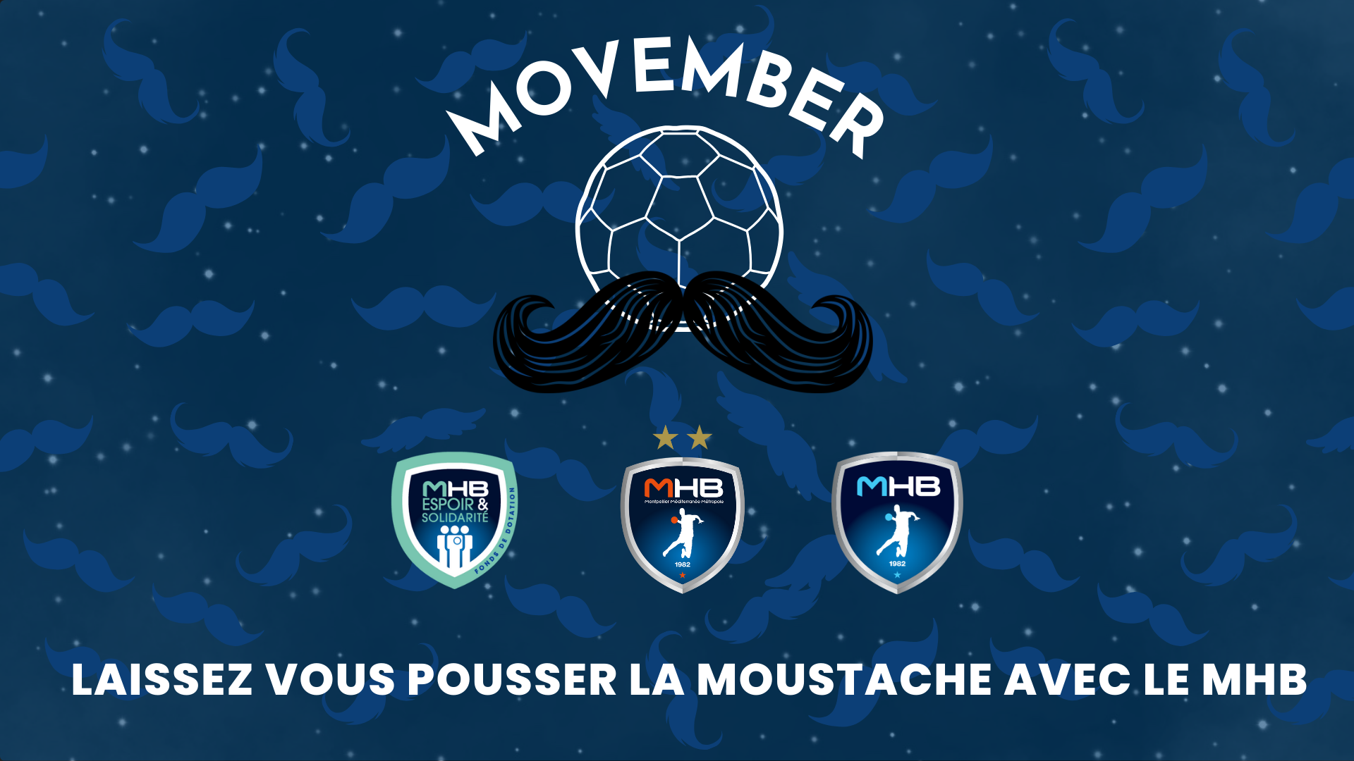 Laissez-vous pousser la moustache avec le MHB !